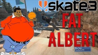 Import Skater  Episode 1 X7 Albert  FAT Albert Skate 3 [upl. by Yemiaj996]