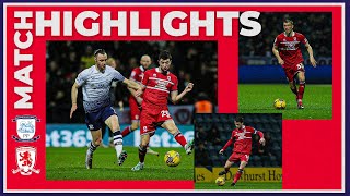 Match Highlights  Preston 2 Boro 1  Matchday 31 [upl. by Eliades513]