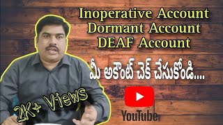 How to get an active Inoperative Account in Telugu  Dormant Account  DEAF Account in Telugu viral [upl. by Zobkiw]