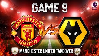 Manchester United Takeover GAME 9 [upl. by Brittne]