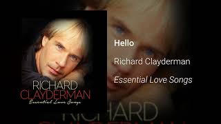 Richard Clayderman  Hello Official Audio [upl. by Savil]