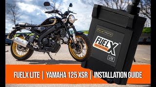 FuelX Lite Installation Guide for Yamaha XSR 125  StepbyStep Tutorial [upl. by Ronoel677]