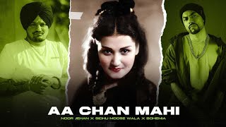 Aa Chan Mahi  Noor Jehan X Sidhu Moose Wala X Bohemia  Mashup  Prod By KAKA 808s [upl. by Grosz89]