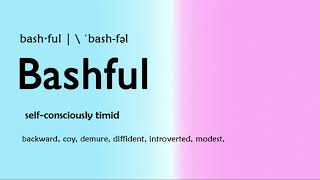 How to Pronounce bashful and Meaning [upl. by Arvonio]