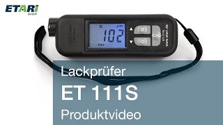 Lackprüfer ETARI ET 111S Schichtdickenmessgerät ETARI ET 111S Produktvideo [upl. by Dot]