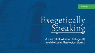 Exegetically Speaking Podcast The Writings On the Fresco Daniel 5 with Dr John Walton [upl. by Aveer]