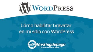 ¿Cómo habilitar Gravatar en WordPress [upl. by Naarah]