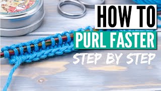 How to purl faster  Continental purling the easy way 2 special tips [upl. by Hoye]