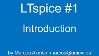 LTspice 1 Introduction [upl. by Euqinim]