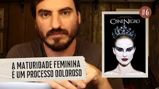 Toda menina boazinha também é uma megera  Cisne Negro  Podcast do Bom Senso 6 [upl. by Brockie]