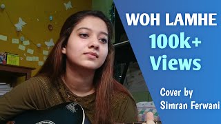 Woh Lamhe  Zeher  Atif Aslam  Cover By Simran Ferwani [upl. by Asylla]