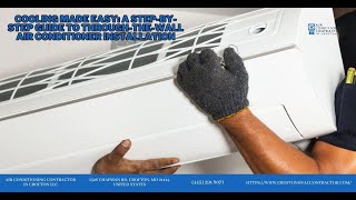 Cooling Made Easy A StepByStep Guide to ThroughTheWall Air Conditioner Installation [upl. by Britteny]