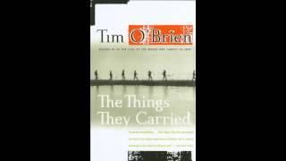 The Things They Carried By Tim O Brien quotSweetheart of the Song TraBongquot Part 4 [upl. by Yznil]