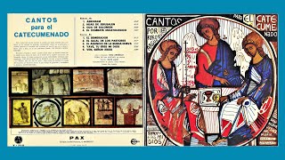 KIKO ARGUELLO LP 1973 Cantos del Catecumenado [upl. by Sandell]