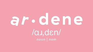 How to Pronounce Ardene [upl. by Janus]