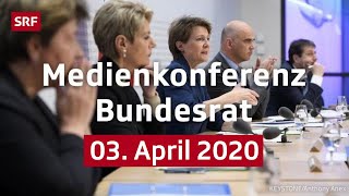 Medienkonferenz Bundesrat  03 April 2020  SRF News [upl. by Ecnaralc]