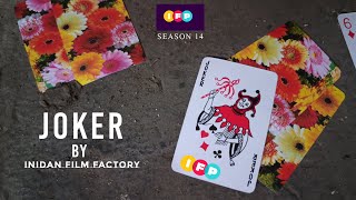 IFP Short Film  JOKER 50 Hours Challenge Season 14 [upl. by Pierrette]