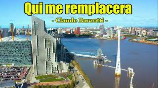 Qui me remplacera 🎵 Claude Barzotti 🎵 TOP CHANSONS FRANCAISE 2024 [upl. by Ylloj]