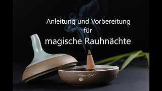 Magische Rauhnächte  Anleitung und Vorbereitung [upl. by Nair]