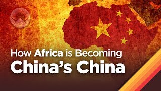 How Africa is Becoming Chinas China [upl. by Laen]