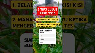 2 TIPS LULUS PPPK 2024pppk2024 pppkkemenag fyp [upl. by Wilona98]