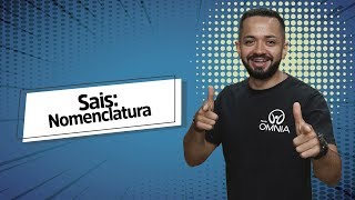 Sais Nomenclatura  Brasil Escola [upl. by Balbur]