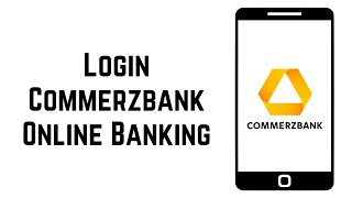 How To Login Commerzbank Online Banking Account [upl. by Jana713]