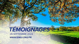 Témoignages  26 septembre 2024  ÉDMJCI [upl. by Bertilla]