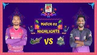 Match 02  Highlights  Sylhet Strikers vs Chattogram Challengers [upl. by Regazzi]