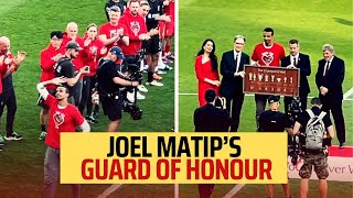 JOEL MATIP Liverpool FC Goodbye Guard of Honour [upl. by Reeta417]