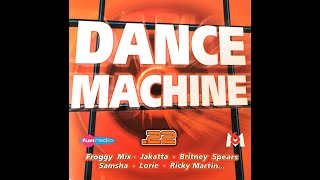 DANCE MACHINE 22 Album [upl. by Rocky]