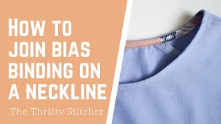 How to join bias binding on a neckline [upl. by Valencia]