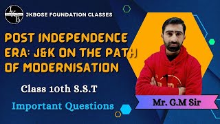 Post Independence Era Jampk On The Patch of Modernisation  Important questions  class 10th History [upl. by Alenson]