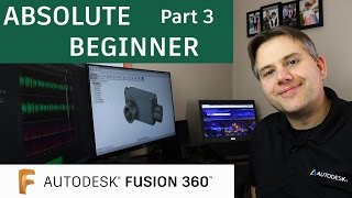 Fusion 360 Tutorial for Absolute Beginners— Part 3 [upl. by Adnilev544]