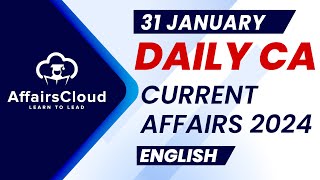 Current Affairs 31 January 2024  English  By Vikas  Affairscloud For All Exams [upl. by Mcnally]