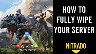 How to fully wipe your Nitrado Ark server  Xbox PC PlayStation 2023 [upl. by Waverley]