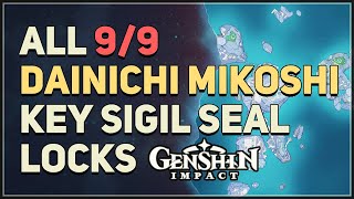 All Dainichi Mikoshi Key Sigil Seal Locks Genshin Impact [upl. by Rehpotsrik295]