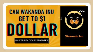 Can Wakanda inu GET TO 1 DOLLAR [upl. by Weidman876]