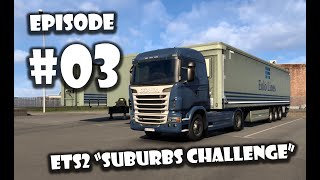 ETS2 Suburbs Challenge E03 LÎleRousse  Bitola [upl. by Huskamp]