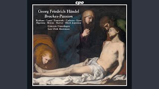 Brockes Passion HWV 48 No 11a Ein Engel aber kam [upl. by Annoirb279]