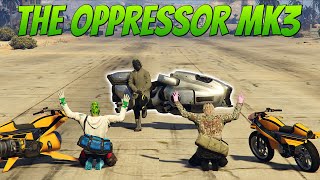 GTA 5  The Oppressor MK3 [upl. by Justis]