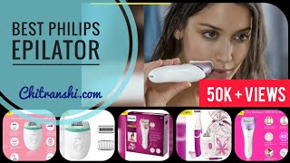 Best Philips Epilator in India to buy online [upl. by Hairas444]