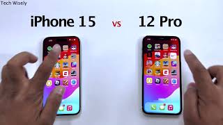 iPhone 15 vs iPhone 12 Pro  Speed Performance Test [upl. by Aseuqram]