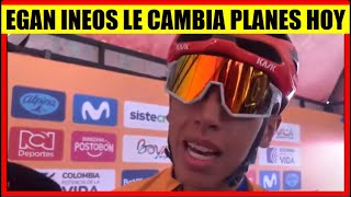 EGAN Bernal INEOS SE SORPRENDE y CAMBIA PLANES en 2024 [upl. by Knowles121]