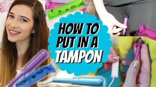 How To Put In a Tampon  DEMO [upl. by Oleta390]