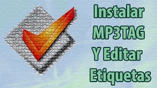 Tutorial Completo Mp3tag Instalacion y Edicion De Etiquetas De Audio [upl. by Inalel]