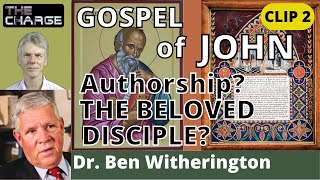 Is Lazarus the Beloved Disciple Who is the Author of the Gospel of John Dr Ben Witherington III [upl. by Stucker573]