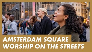 WATCH LIVE from Amsterdam · Presence Worship on the Streets · PRAYER FOR ISRAEL AND THE WORLD [upl. by Yeldarb]