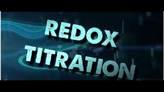 How to Perform a Redox Titration [upl. by Oram740]