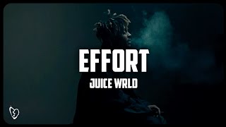 Juice WRLD  Effort Lyrics Video UNRELEASED [upl. by Enelyaj]